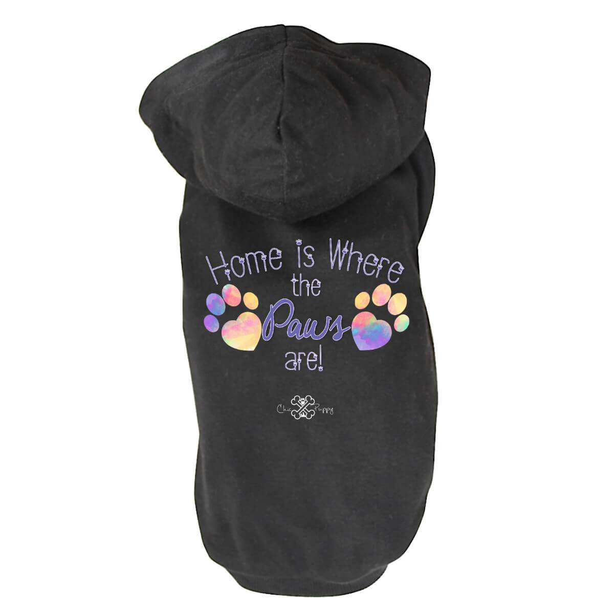 Home is Where the Paws Are! - Dog Shirts & Hoodies