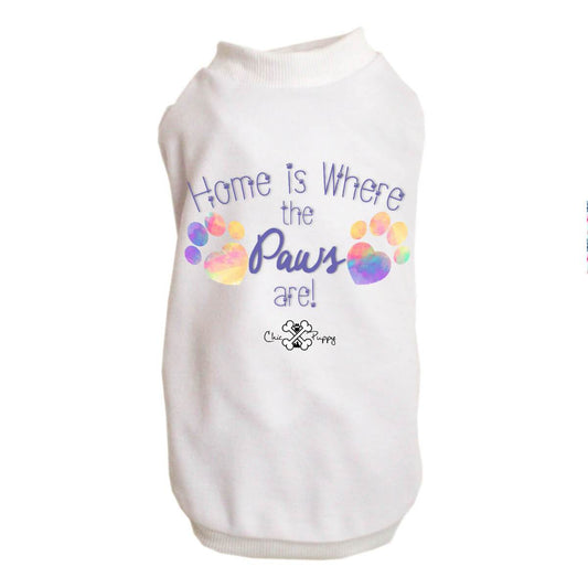 Home is Where the Paws Are! - Dog Shirts & Hoodies